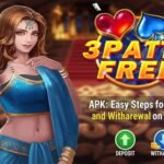 3 Patti Free APK: Easy Steps for Deposit and Withdrawal on Android