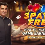 How to Increase 3 Patti Free Game Earnings in Pakistan 2026